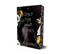 C.P. Harris C.P. Harris Only the Small Bones (Tascabile)