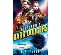 C.P. James Dark Dodgers (Tascabile) Reassembly