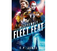 C.P. James Fleet Feat (Tascabile) Reassembly