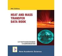 C. P. Kothandaraman S.V. Subramanya Heat And Mass Transfer Data Boo (Tascabile)