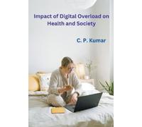 Kumar C P Impact Of Digital Overload On BOOK NUOVO
