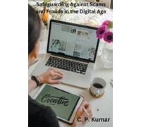 Kumar C P Safeguarding Against Scams & F BOOK NUOVO
