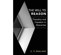 C.P. Ragland The Will to Reason (Copertina rigida)