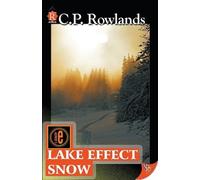 C P Rowlands Lake Effect Snow (Tascabile)