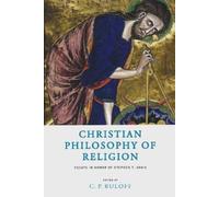 C.P. Ruloff Christian Philosophy of Religion (Copertina rigida)