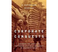 C. Patterson Giersch Corporate Conquests (Copertina rigida)