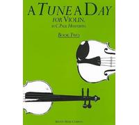 C. Paul Herfurth A Tune a Day for Violin Book 2 (Tascabile)