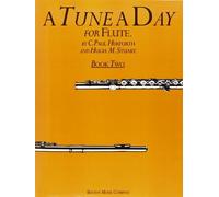 C. Paul Herfurth Hugh Stuart A Tune A Day For Flute Book Two (Tascabile)