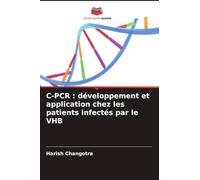 C-PCR : développement et application chez les patients infectés par le VHB