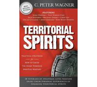 C. Peter Wagner John Dawson Territorial Spirits (Tascabile)