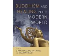 Melissa Anne-Marie Curley Alexander McKi Buddhism and Healing (Copertina rigida)