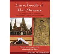 C. Pierce Salguero David Roylance Encyclopedia of Thai Massage (Tascabile)