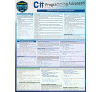 C# Programming Advanced: A Quickstudy Laminated Reference Guide