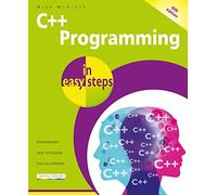 Mike McGrath C++ Programming in easy steps (Tascabile) In Easy Steps