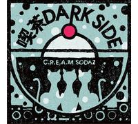 C.R.E.A.M SODAZ - KISSA DARK SIDE
