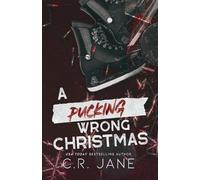 C R Jane A Pucking Wrong Christmas (Tascabile) Pucking Wrong