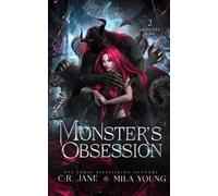 C R Jane Mila Young Jane, C.R. Monster's Obsession (Tascabile) Monster & Me