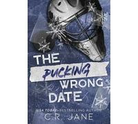 C R Jane The Pucking Wrong Date (Tascabile) Pucking Wrong