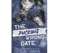 C. R. Jane The Pucking Wrong Date (Tascabile) Pucking Wrong Series