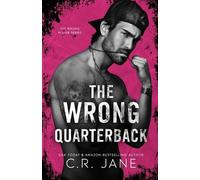 C R Jane The Wrong Quarterback (Tascabile) Wrong Player