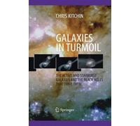 C. R. Kitchin Galaxies in Turmoil (Tascabile)