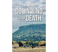 C R Koons Downwind from Death (Tascabile) Sheriff Ulysses Walker