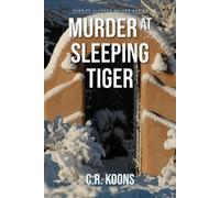 C R Koons Murder at Sleeping Tiger (Tascabile)