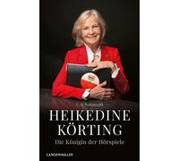 C. R. Rodenwald Heikedine Körting - Die Königin der Hörspiele (Copertina rigida)
