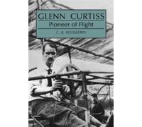 C. R. Roseberry Glenn Curtiss (Tascabile)