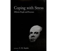 C. R. Snyder Coping with Stress (Copertina rigida)