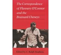 C. Ralph Stephe Correspondence of Flannery O'Connor and the Brainard (Tascabile)