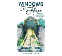 C Ramsey Turpin Windows of Hope (Tascabile)