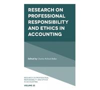 C. Richard Bake Research on Professional Responsibility and E (Copertina rigida)