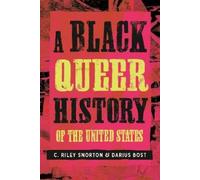 C. Riley Snorton Darius A Black Queer History of the United S (Copertina rigida)
