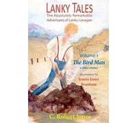 C Robert Jones Lanky Tales, Vol. I (Tascabile)