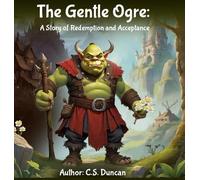 C S Duncan The Gentle Ogre (Copertina rigida)