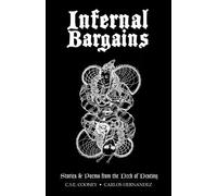 C.S.E. Cooney Carlos Hernandez Infernal Bargains (Tascabile)