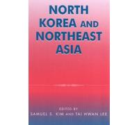 C S. Eliot Kang North Korea and Northeast Asia (Tascabile)
