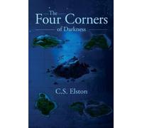 C S Elston The Four Corners of Darkness (Tascabile) Four Corners