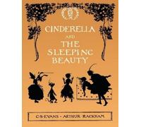 C S Evans Cinderella and The Sleeping Beauty - Illustrated by (Copertina rigida)