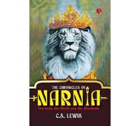 C.S.ewis The Chronicles of Narnia (Tascabile)