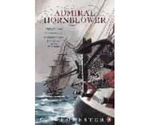 C.S. Forester Admiral Hornblower (Tascabile)
