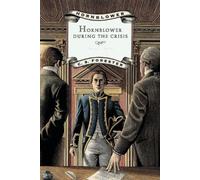 C. S. Forester Hornblower during the Crisis (Tascabile)
