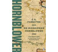 C.S. Forester Mr Midshipman Hornblower (Tascabile)