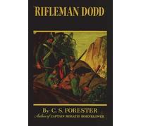 C S Forester Rifleman Dodd (Tascabile)
