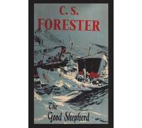 C S Forester The Good Shepherd (Tascabile)