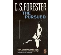 C.S. Forester The Pursued (Tascabile) Penguin Modern Classics