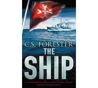 C.S. Forester The Ship (Tascabile)