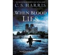 C.S. Harris When Blood Lies (Tascabile)