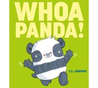 C.S. Jennings Whoa Panda (Copertina rigida)